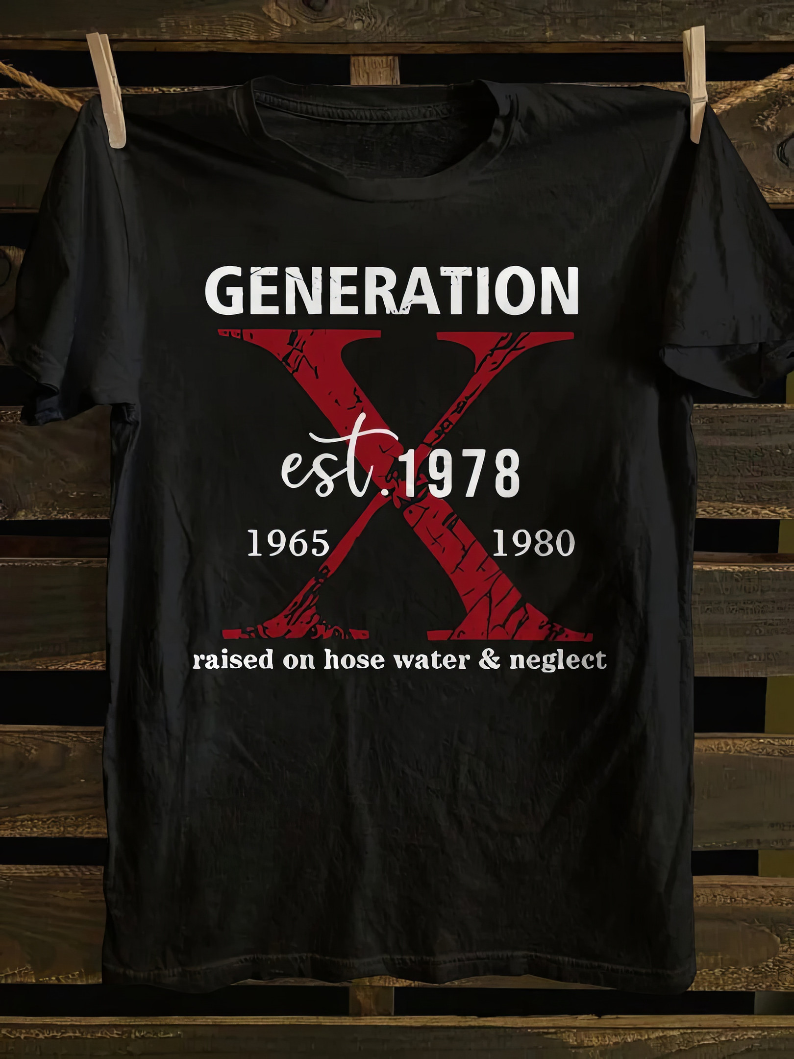 Generation Raised On Hose Water Neglect T-shirt Mother's Day Gifts 2025