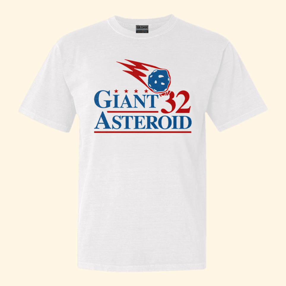 Giant Asteroid 32 T-Shirt Birthday Gifts For Men Women Country Boy Gift BFF Gifts Ideas
