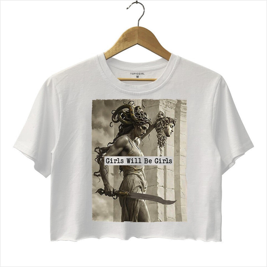 Girls Will Be Girls Cropped T-Shirt Best Friend Birthday Gifts Christmas Presents