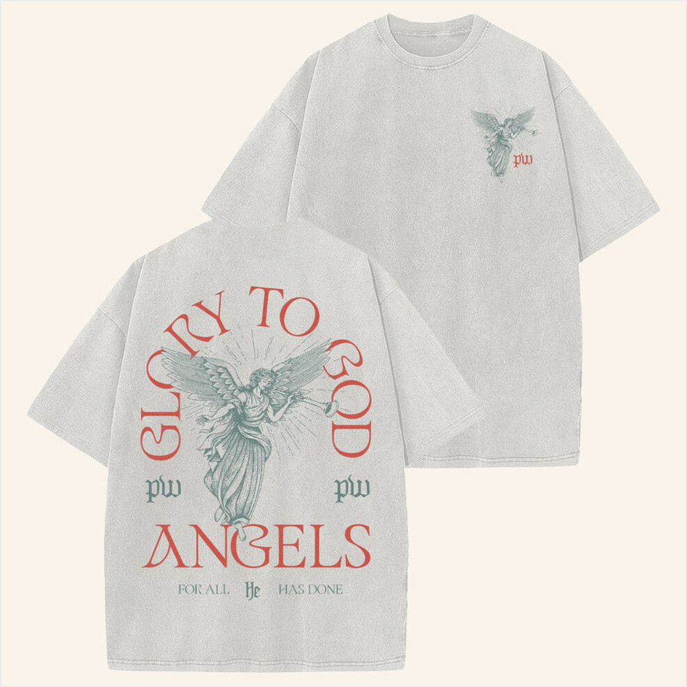 Glory To God Angels T-Shirt Phil Wickham Merch Best Birthday Gifts For Boyfriend Gifts For BFF