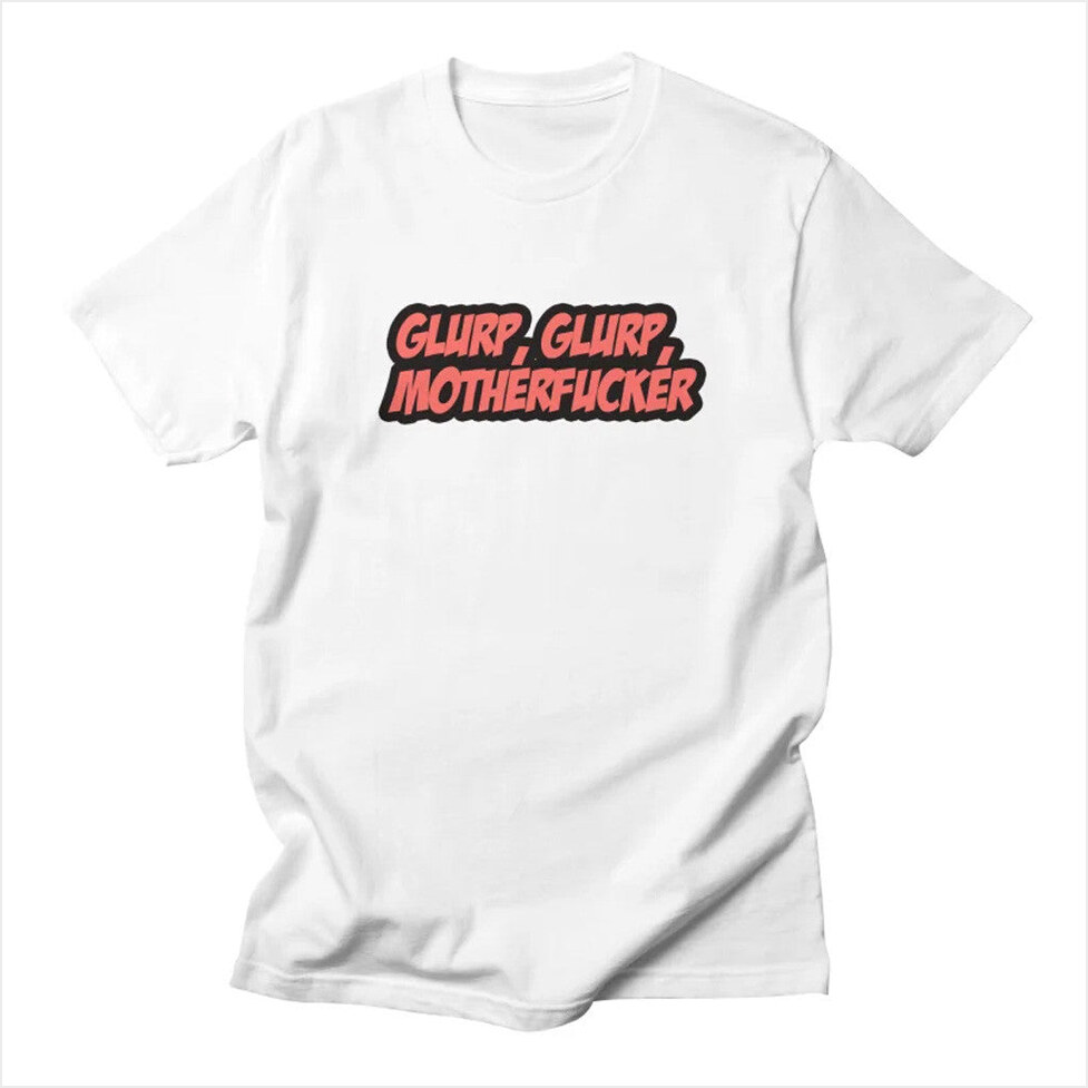 Glurpl Gurp Mother F T-Shirt Dungeon Crawler Carl Merch BFF Birthday Gifts Ideas