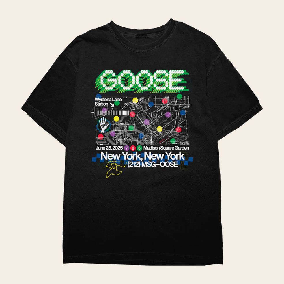 Goose The Band Merch Dead In Good Company Madison Square Garden Event T-Shirt Him Gifts