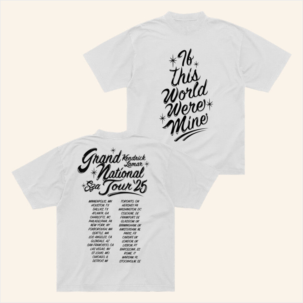 Grand National Tour 2025 If This World Were Mine Shirt Kendrick Lamar Merch Fans Birthday Gifts