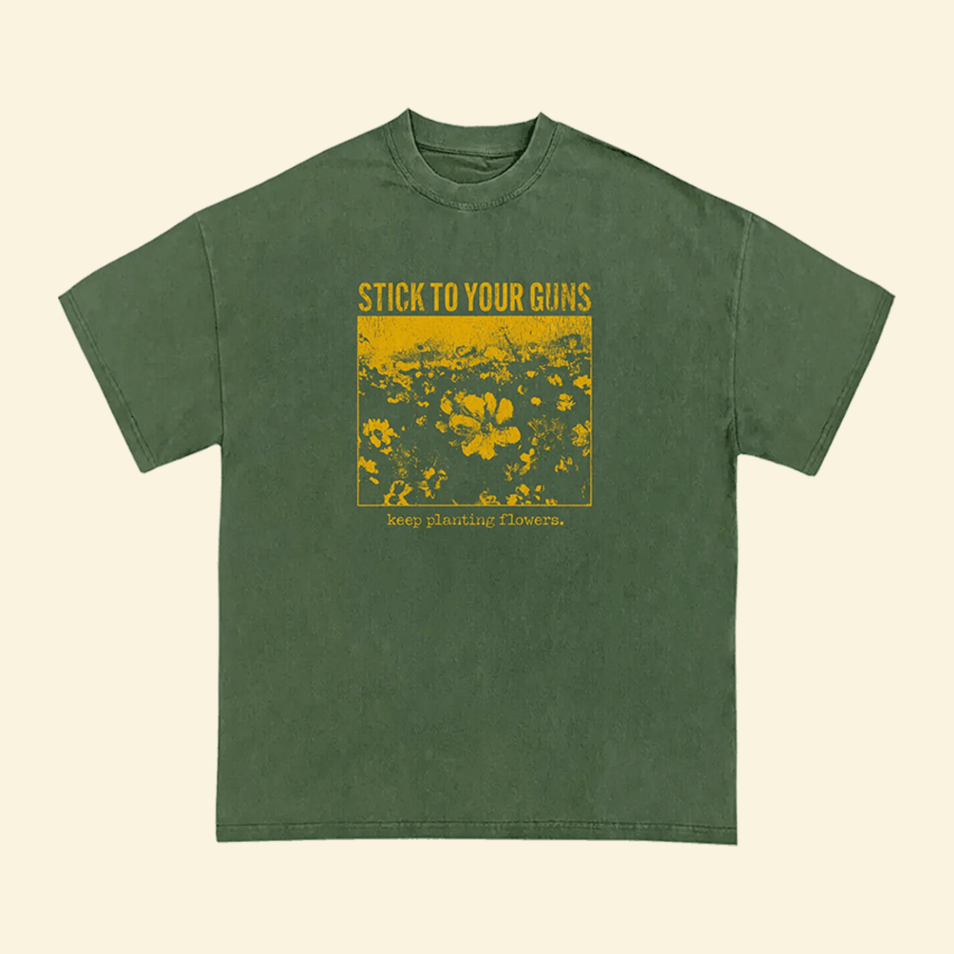 Green Flowers Shirt Stick To Your Guns Merch Gifts For Wife Band Fan Tee BFF Gifts Ideas
