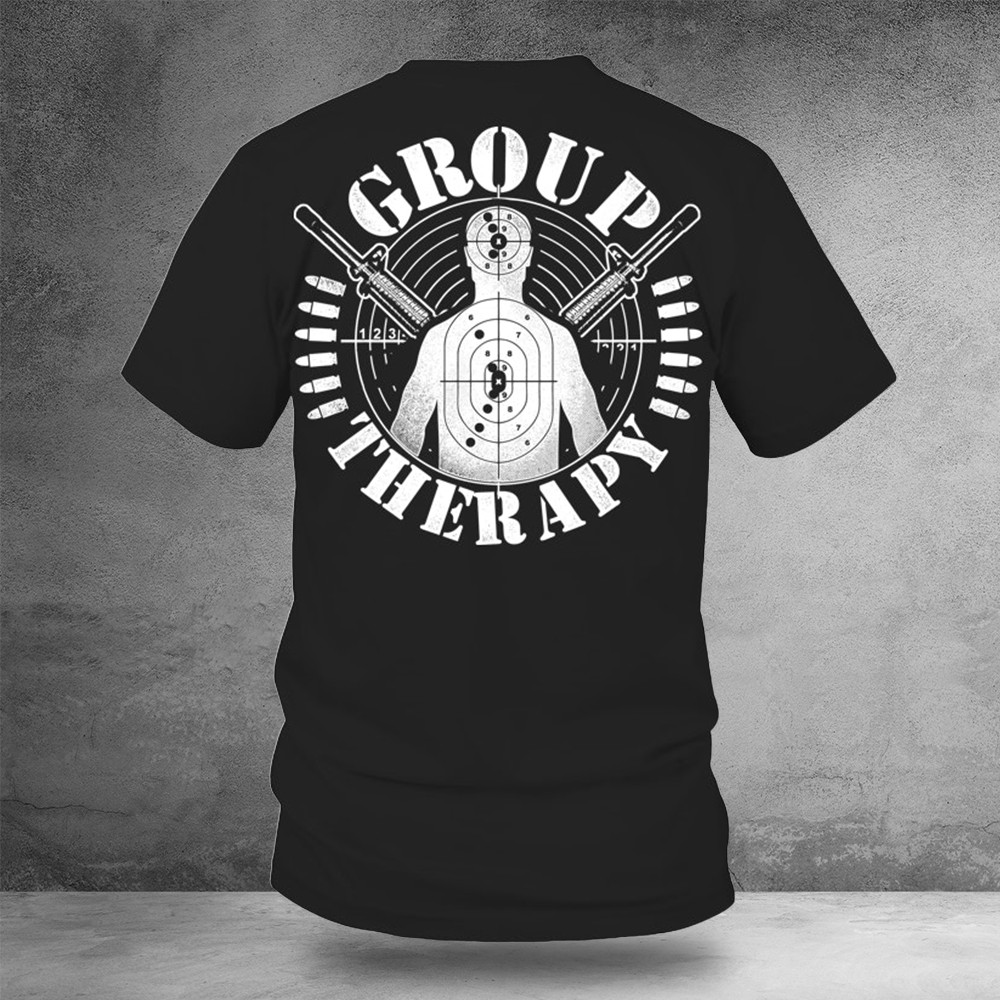Group Therapy Shirt Pro Gun Rights T-Shirt Gifts For Father In Law