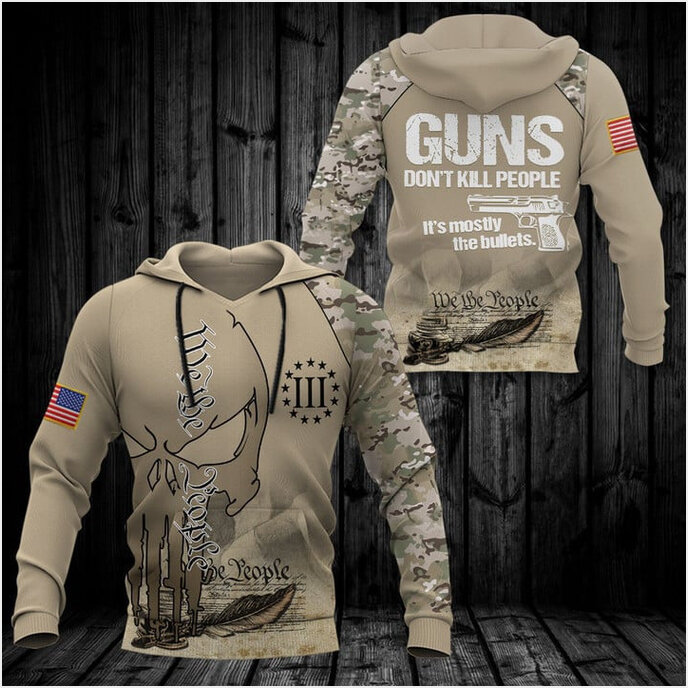 Guns Don't Kill People We The People Hoodie Right To Bear Arms Clothing Gifts For Dudes
