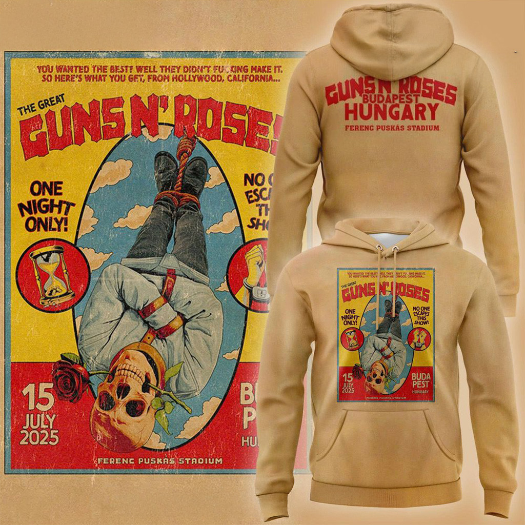 Guns N Roses Budapest It Was A Legendary Night In Your City Hoodie Guns N Roses Merch