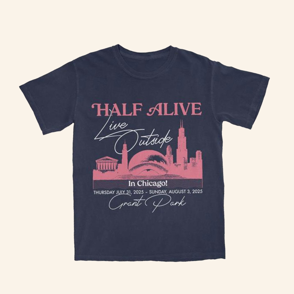 Half Alive Merch Live Outside T-Shirt Gifts For Dudes