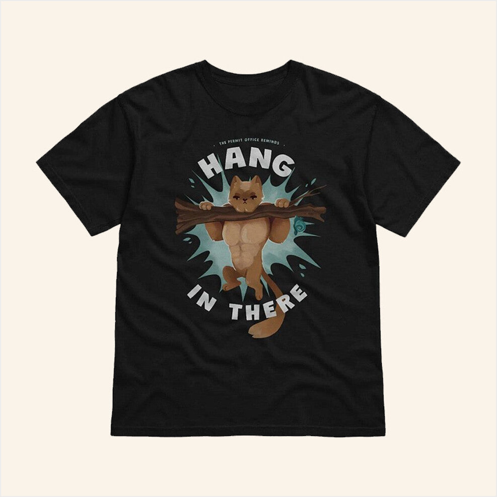 Hang In There Permit Office Cat T-Shirt Grian Merch Best Friend Gift Ideas Gifts For BFF