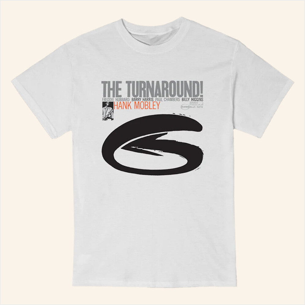 Hank Mobley The Turnaround Album Cover Series T-Shirt Blue Note Merch Fans Birthday Gifts