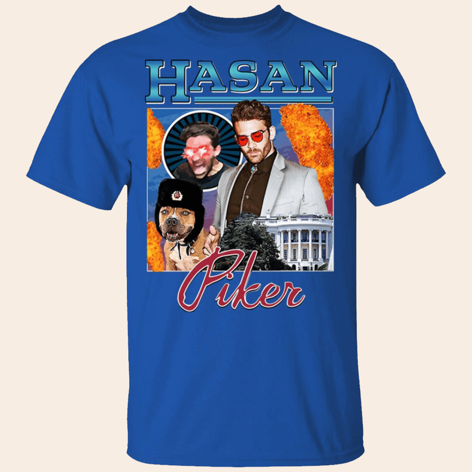 Hasan Piker T-Shirt Hasan Piker Merch Gifts For Fans Gift Idea for Him Birthday Gift Ideas