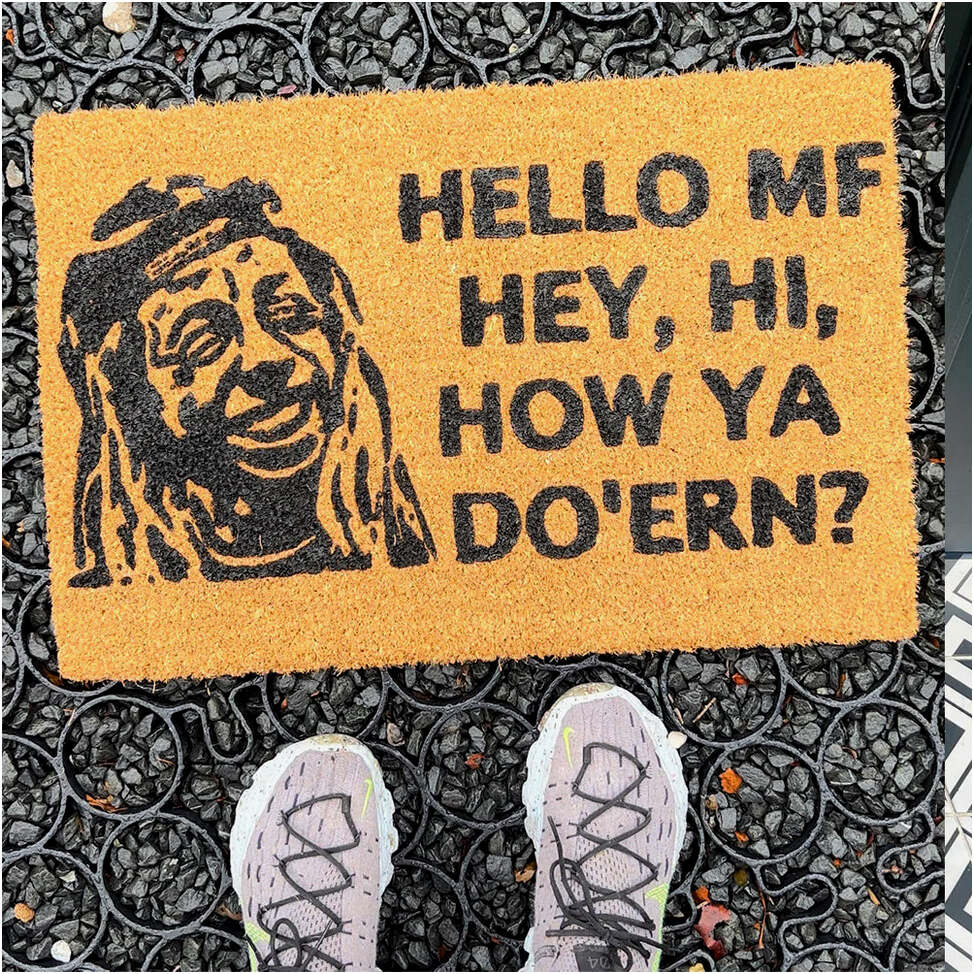 Hello Muthafuka Hey Hi How Ya Doin Doormat Hello Mf Hey Hi How Ya Do'ern Rap Fans Gift