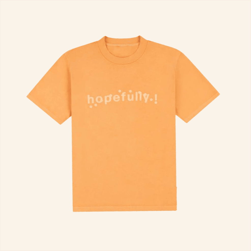 Hopefully Orange T-Shirt Loyle Carner Merch Best Friend Birthday Gifts BFF Gifts