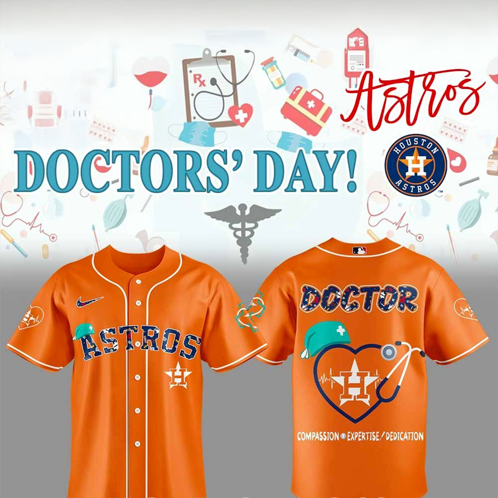Houston Astros National Doctors Day Jersey Houston Astros Merch Baseball Lover Gift Ideas