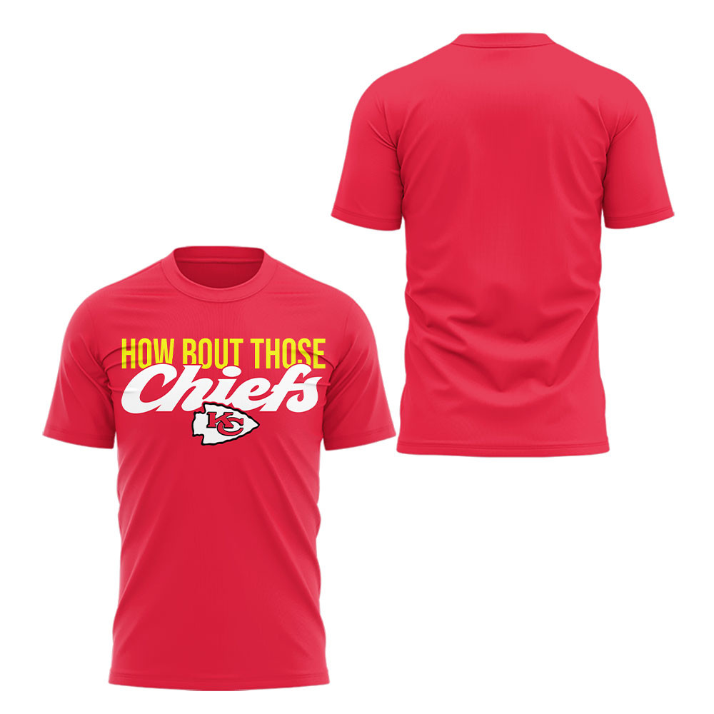 How Bout Those Kansas City Chiefs T-Shirt Best Gifts For Football Fans