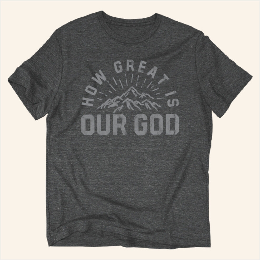 How Great Is Our God T-Shirt Chris Tomlin Merch Gifts For Dad Birthday Gift Ideas