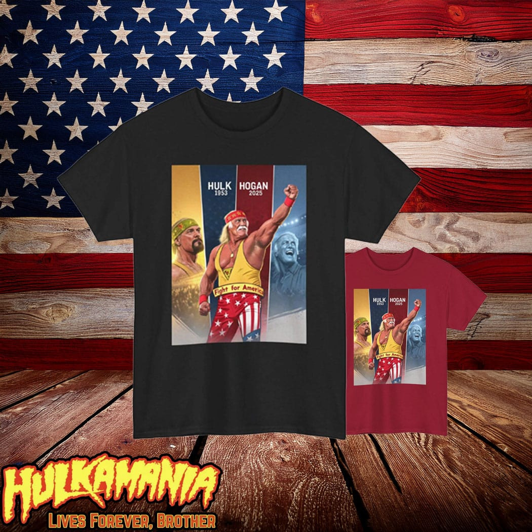 Hulkamania Lives Forever Shirt Legend Never Dies Fan Gift