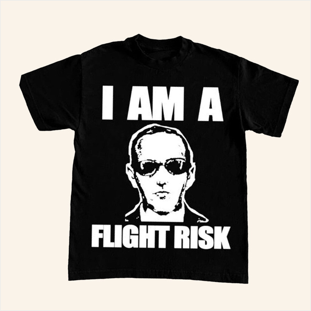 I Am A Flight Risk Shirt Itisbarelylegal Merch Gifts For Him Birthday Gift Ideas