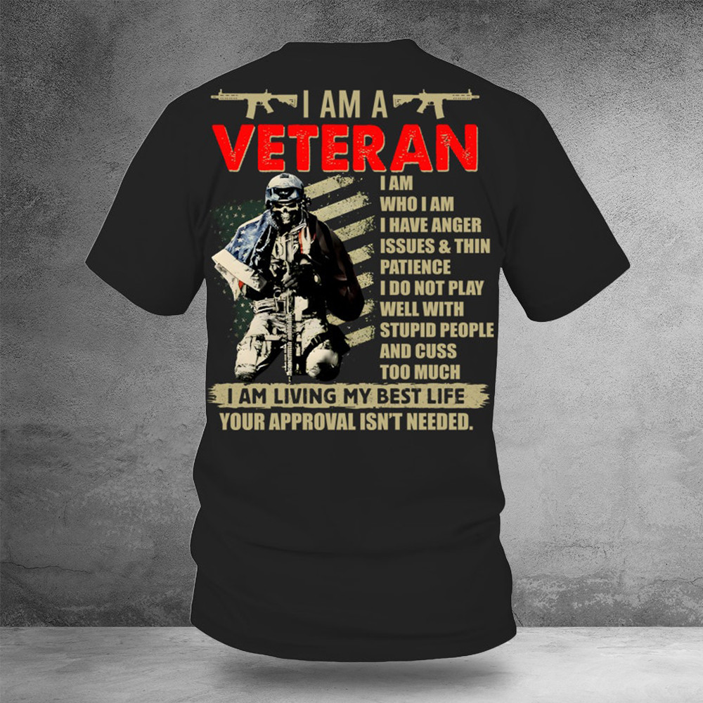 I Am A Veteran Shirt Military Apparel Veterans Day Gifts
