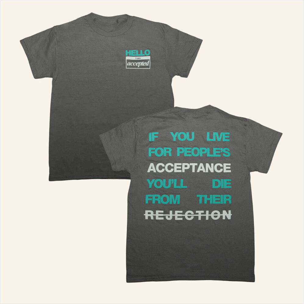 I Am Accepted T-Shirt Lecrae Merch Birthday Gifts For Best Friend Christmas Presents
