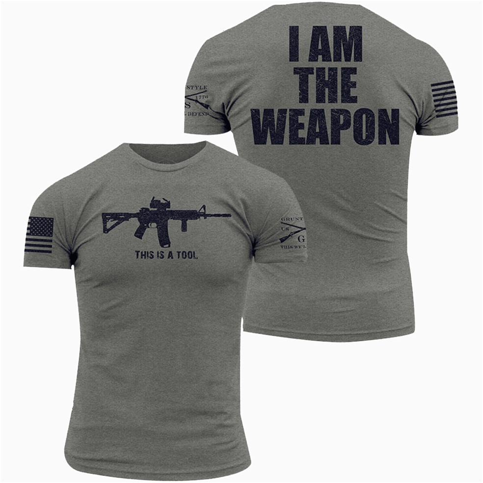 I Am The Weapon Shirt This Is A Tool Gun T-Shirt Dad Fathers Day Gifts For Gun Lovers
