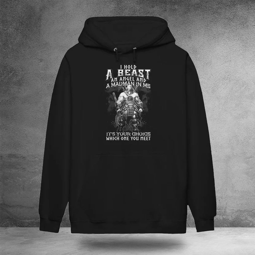 I Hold A Beast An Angel And A Madman In Me Hoodie Best Father'S Day Gifts