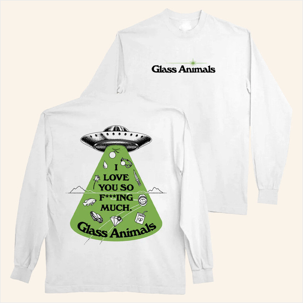I Love You So Fing Much Glow In The Dark Long Sleeve T-Shirt Glass Animals Merch White