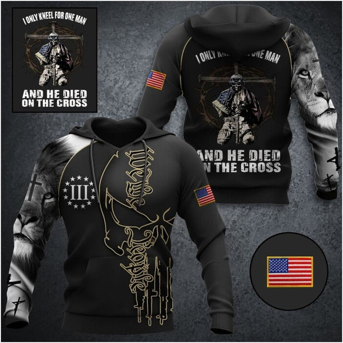I Only Kneel For One Man Veteran Hoodie We The People Skull Lion Hoodie Gifts For Veterans