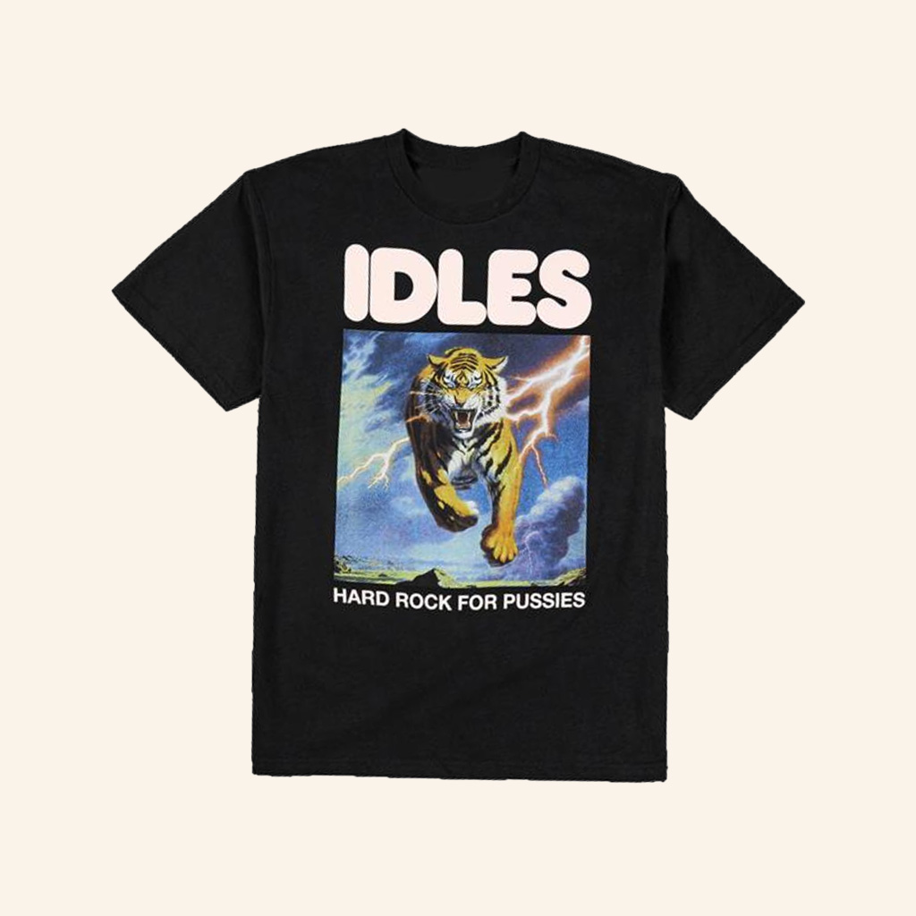 Idles Band Merch Hard Rock For Pussies T-Shirt Gifts For Band Fans