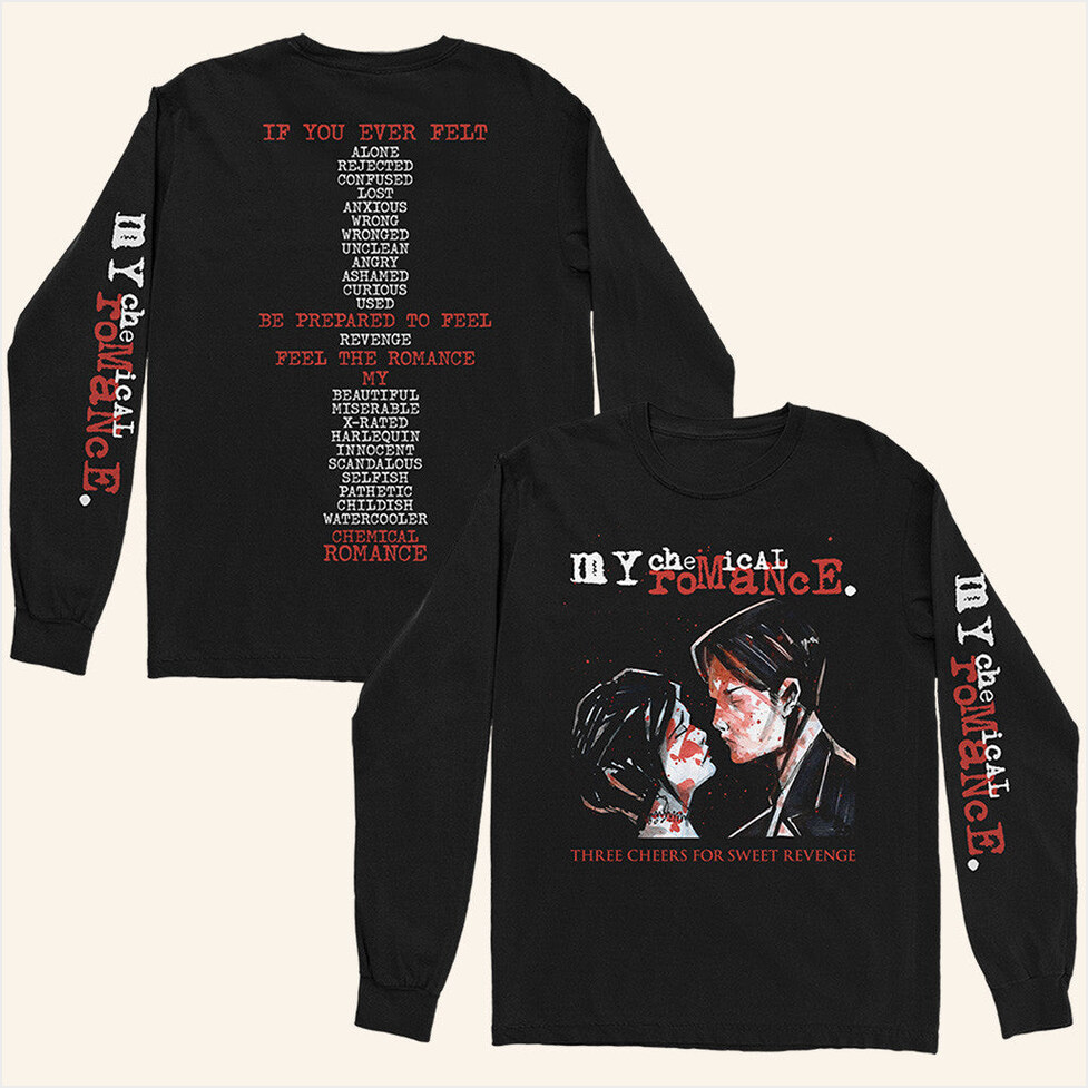 If Ever Felt Long Sleeve T-Shirt My Chemical Romance Tour Merch Best Friend Birthday Gifts