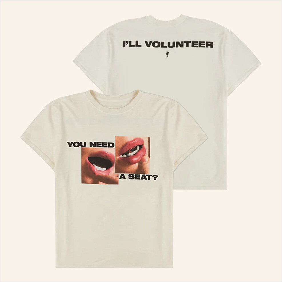 I'll Volunteer T-Shirt Billie Eilish Merch BFF Birthday Gifts Ideas Christmas Presents