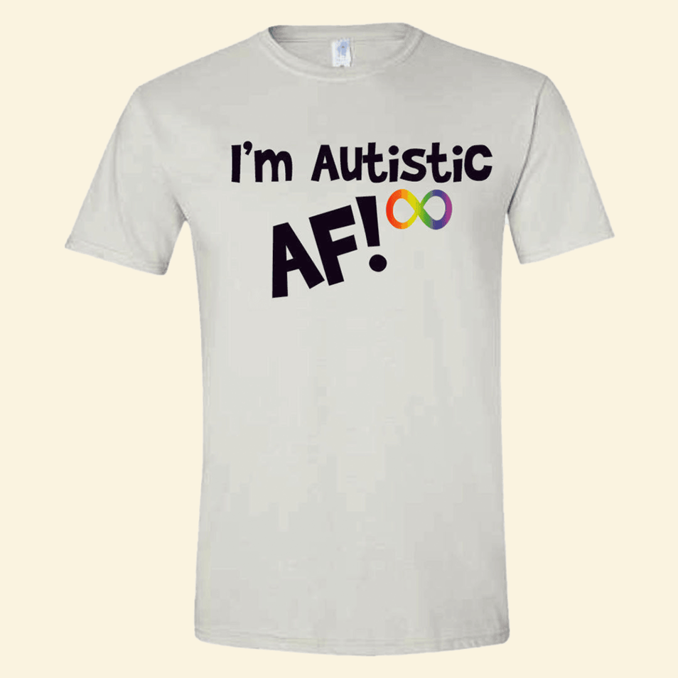I'm Autistic AF T-Shirt Quinn Pratt Merch Birthday Gifts For Fans Father's Day Gifts For Him