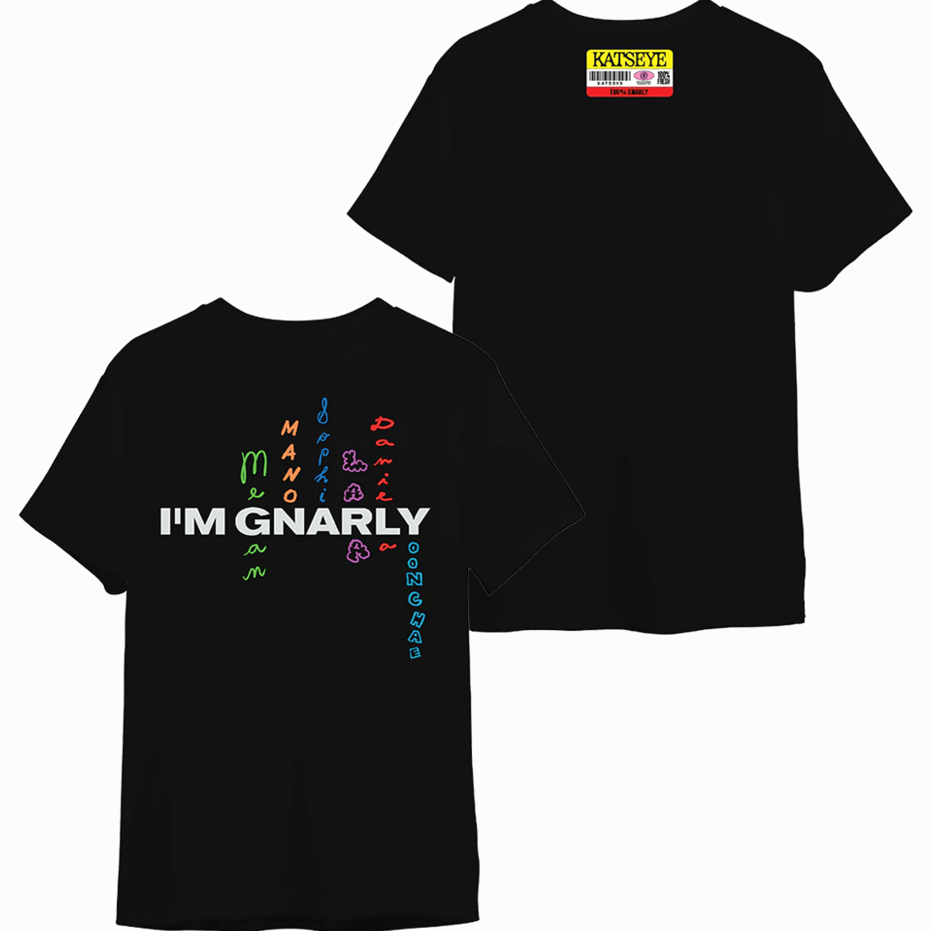 Im Gnarly Shirt Katseye Merch Gift for Sister Funny Music Fan T Shirt Gifts For Besties