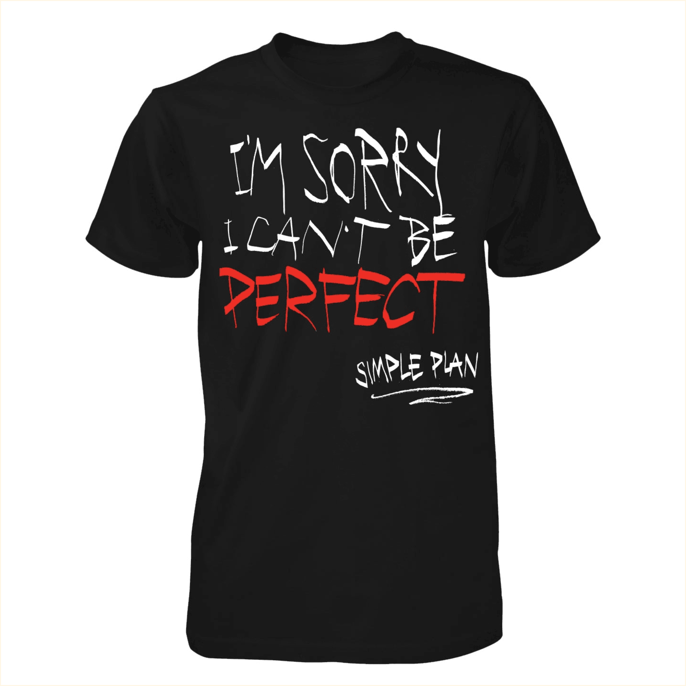 I'm Sorry I Can't Be Perfect T-Shirt Simple Plan Merch Best Birthday Gifts For Friends