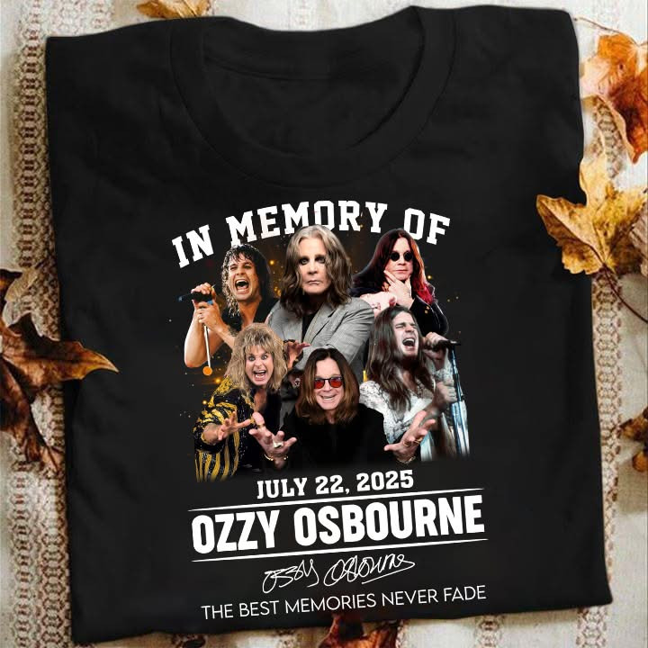 In Memory Of Ozzy Osbourne July 22 2025 Shirt The Best Memories Never Fade Ozzy Osbourne T-Shirt