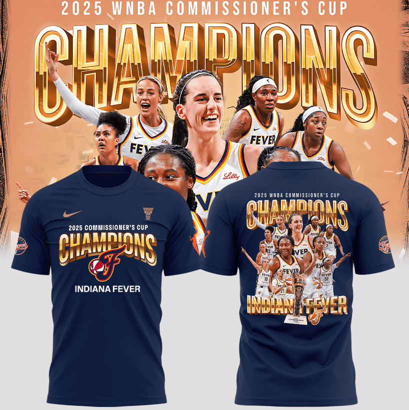 Indiana Fever 2025 Commisioner's Cup Champions Shirt Fan Merch