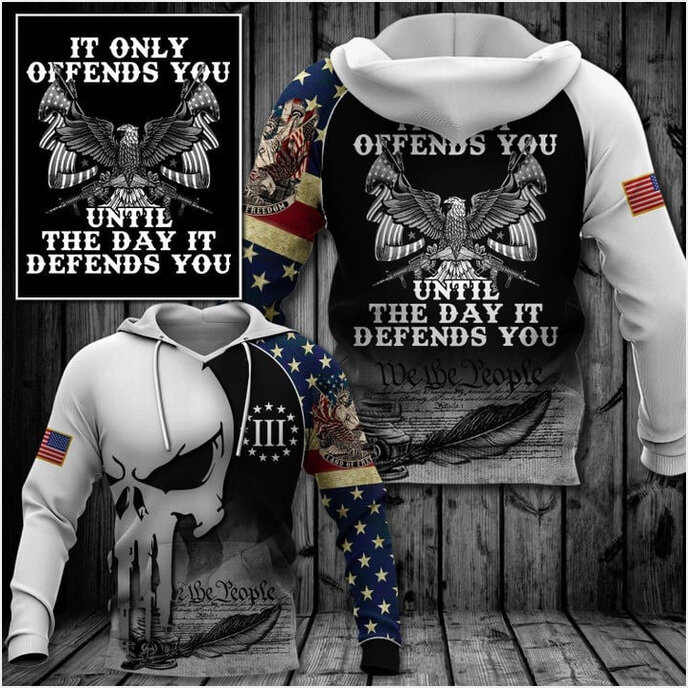 It Only Offends You Until The Day It Defends You Hoodie Patriotic Land Of Freedom Apparel Men's