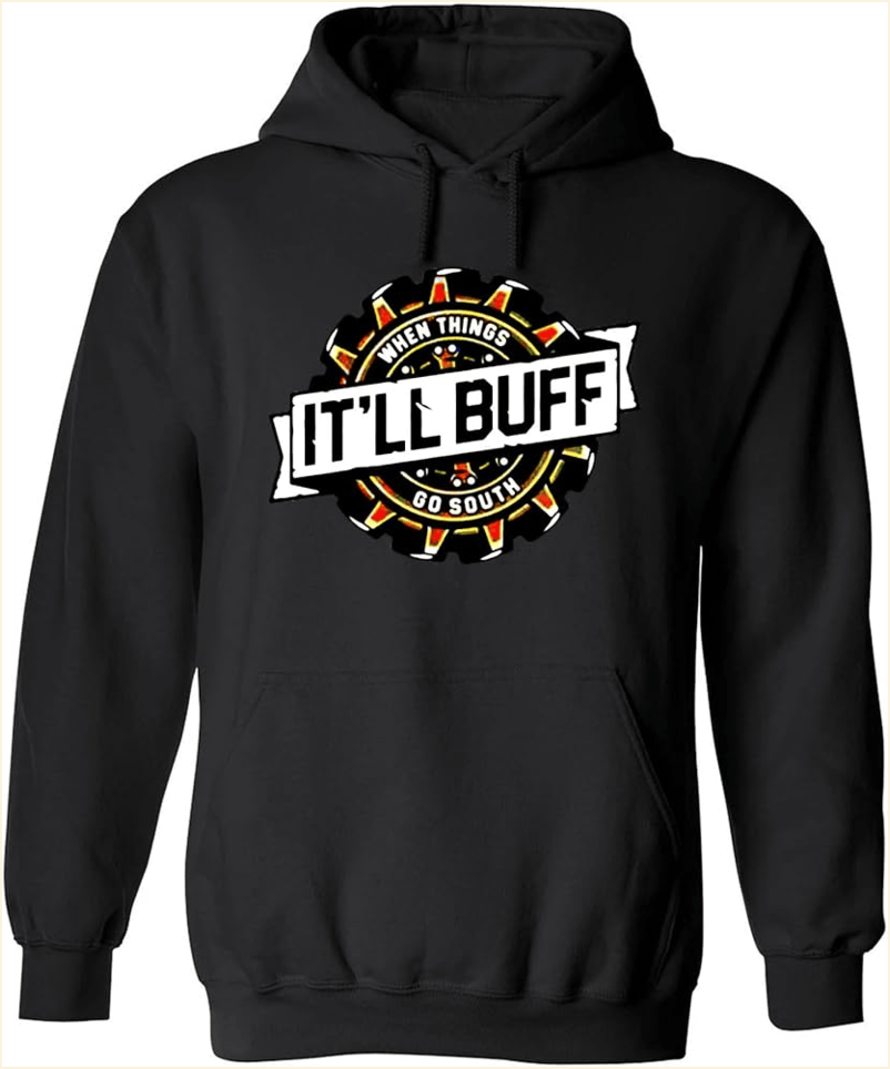 It'll Buff Braydon Price Signature Hoodie Braydon Price Merch Gifts For Father's Day From Wife