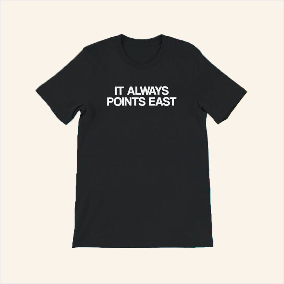 Its Always Points East T-Shirt All Points East Festival Merch Gifts For Dad BFF Gifts Ideas