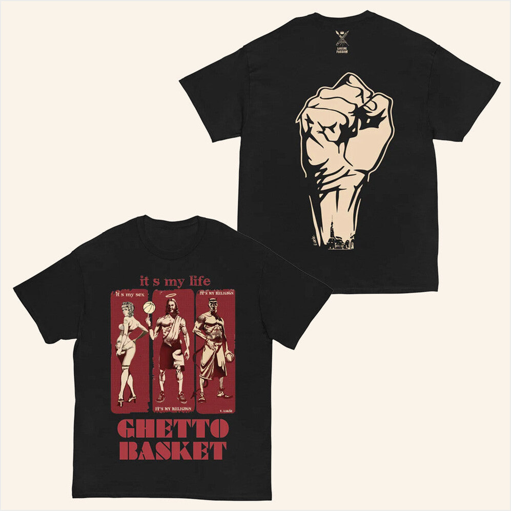 It's My Life Ghetto Basket Shirt Ghetto Merch Gifts For Your Boyfriend Gifts For Best Friend