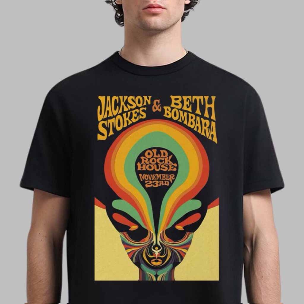 Jackson Stokes And Beth Bombara The Alien Old Rock House 2024 T-Shirt Fans Gifts