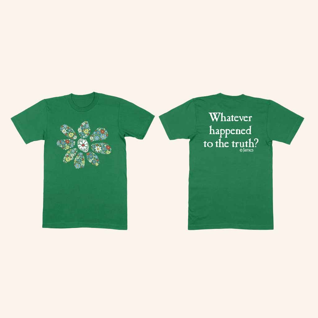James Merch Daisy Irish Whatever Happened To The Truth Shirt Present For Wife