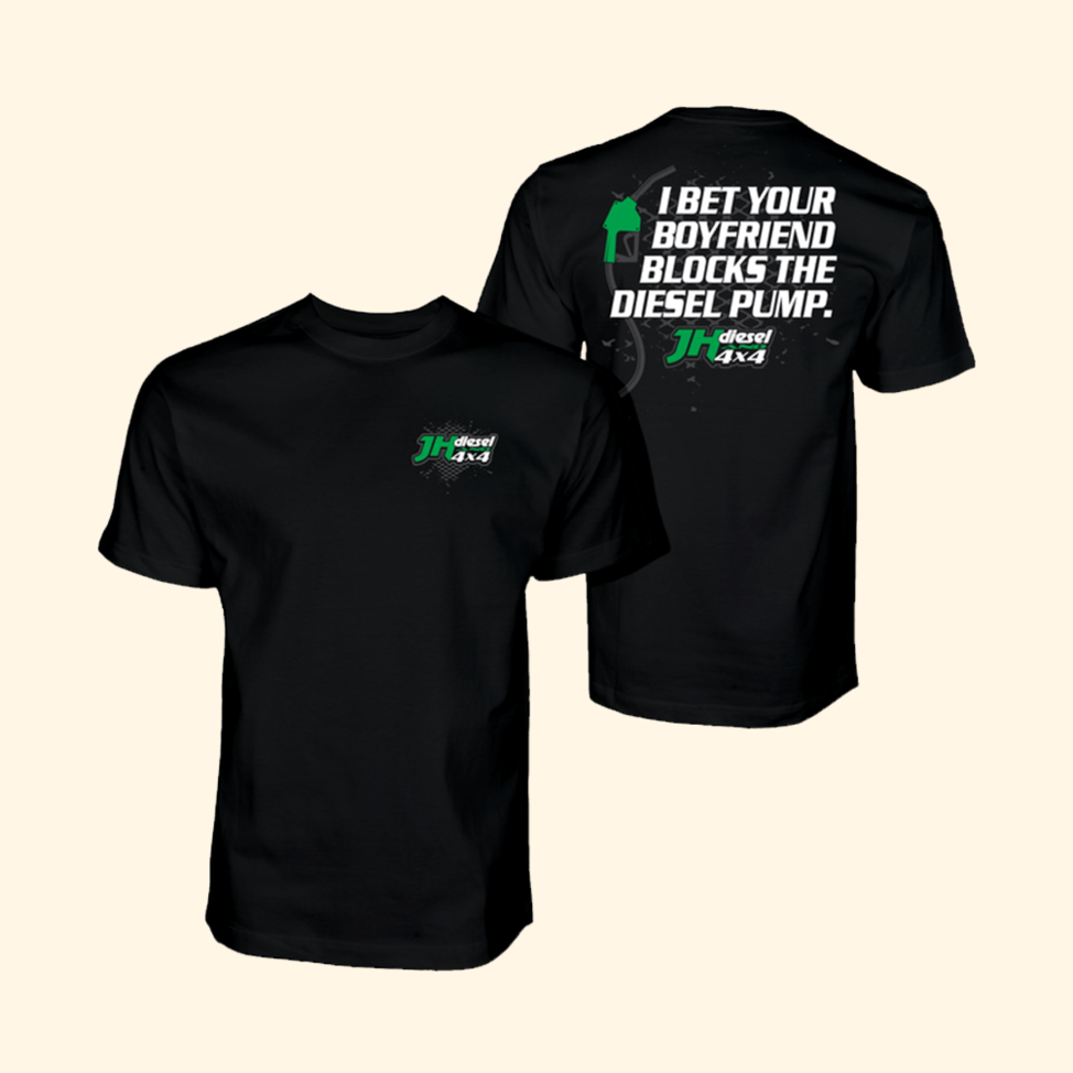 JH's Diesel Your Boyfriend Blocks Diesel Pump T-Shirt Cleetus Mcfarland Merch Gifts For Fans