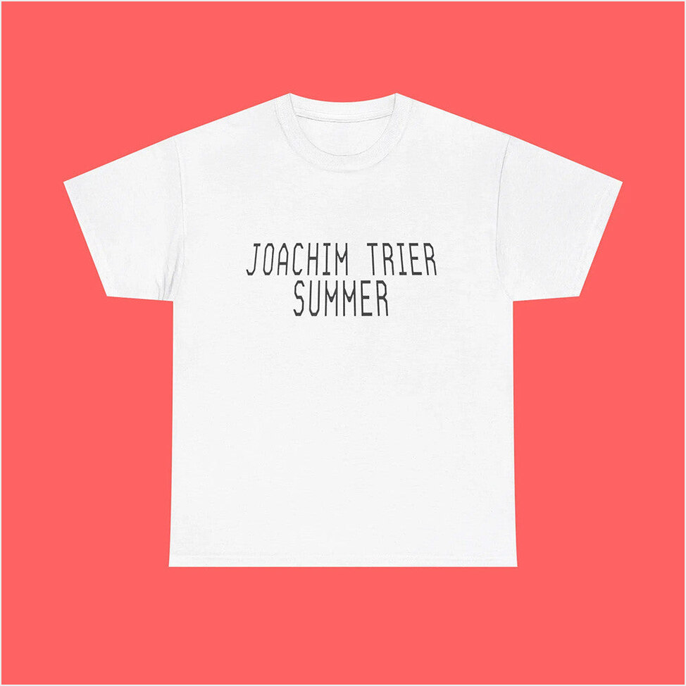 Joachim Trier Summer Shirt Top Father's Day Birthday Gifts For Friends Christmas Presents
