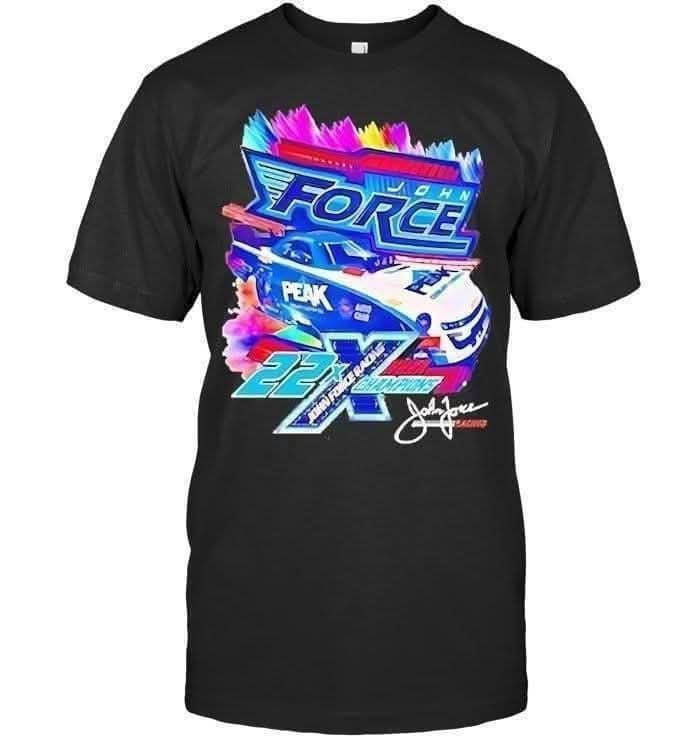 John Force Racing Champions 22x Signature T-Shirt Support For Racing Legend Shirt Fans Gifts