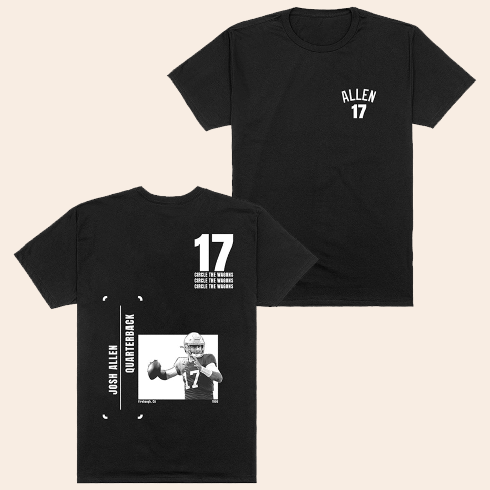 Josh Allen 17 T-Shirt Father's Day Birthday Gifts For Husband Gifts For Besties