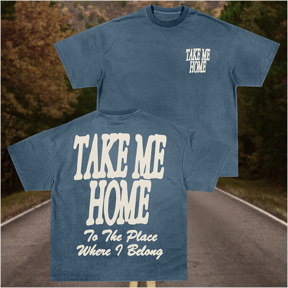 Josiah Queen Take Me Home T-Shirt Josiah Queen Merch Mother's Day Gifts For Music Lovers