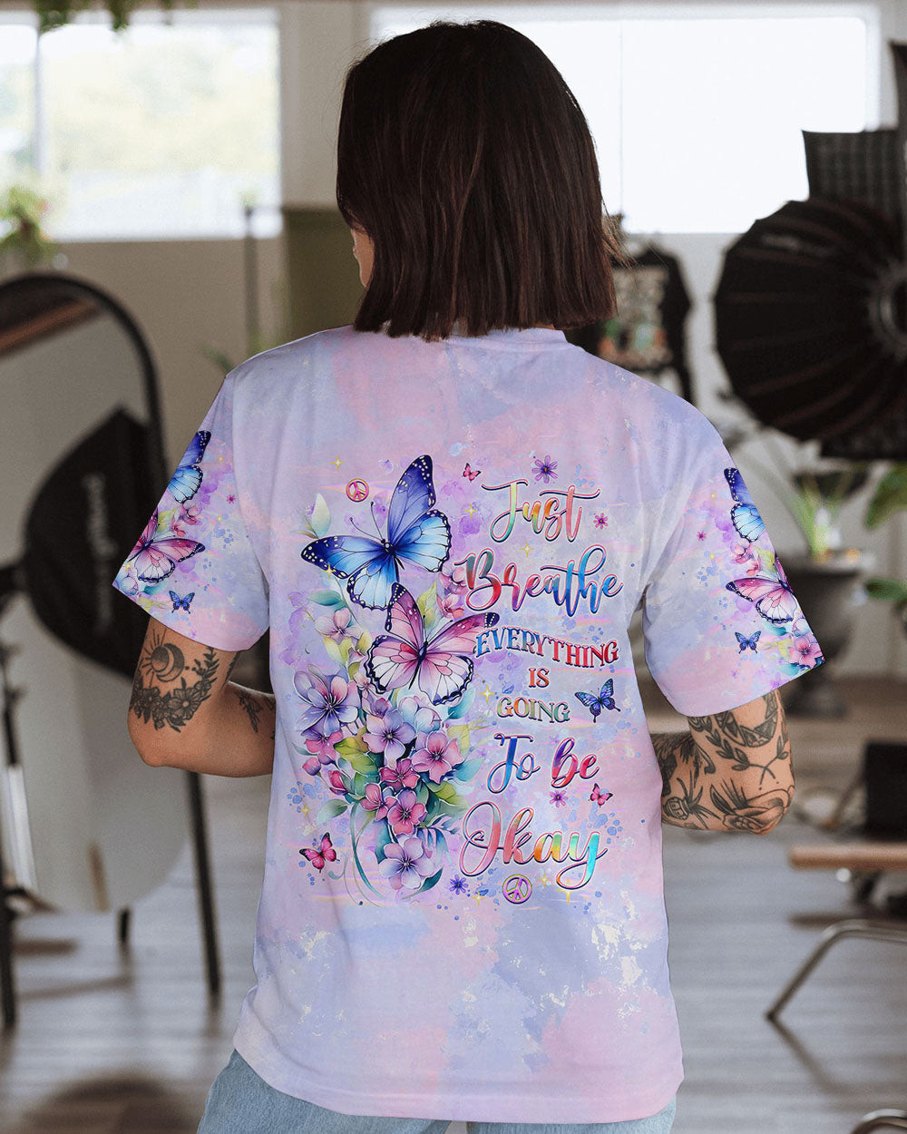 Just Breathe Everything Is Going To Be Okay Butterfly Flowers T-shirt Ladies Tie Dye T-shirt