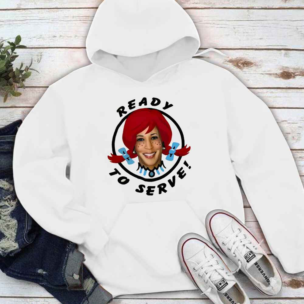 Kamala Harris Ready To Serve Hoodie Funny Harris Political Clothing Gifts For Him Her