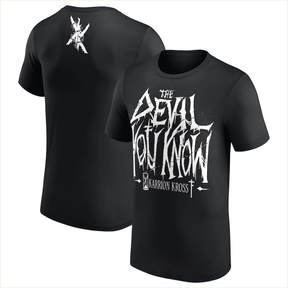 Karrion Kross Shirt The Devil You Know Karrion Kross Merch Gifts For Father's Day From Daughter